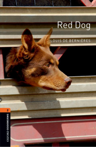 Oxford Bookworms Library Level 2: Red Dog